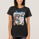 Search for lucky cat tshirts Maneki neko