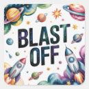 Search for blast off stickers Astronaut birthday