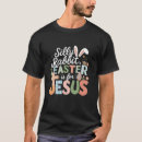 Search for silly rabbit tshirts Jesus