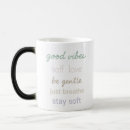 Search for self love quote mugs Good vibes