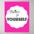 Search for believe in yourself posters Quotes