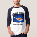 Search for cereal tshirts Serial