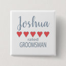 Search for bridal party badges For him