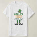 Search for worlds tallest leprechaun tshirts St patricks day