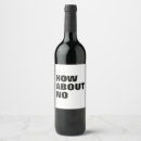 Search for funny sayings wine labels Meme