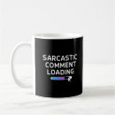 Search for no comment mugs Sarcastic