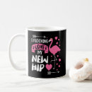 Search for hip replacement mugs Hip surgery recovery