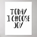 Search for choose joy posters Inspirational quote