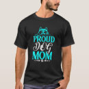 Search for proud mom tshirts Dog