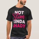 Search for shady tshirts Kinda