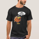 Search for vegetarian thanksgiving tshirts Eat pizza