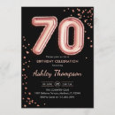 Search for 70th for her birthday invitations Rose gold glitter