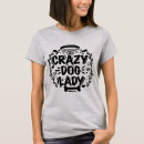 Search for crazy dog tshirts Animals