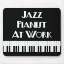 Search for piano mousepads Jazz