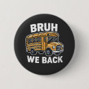 Search for bus driver round badges Back to school