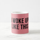 Search for woke up mugs Fun