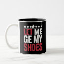 Search for shoe mugs Politics