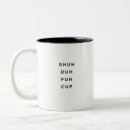 Search for coworker birthday mugs Shu duh fuh