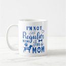Search for regular mugs Mum