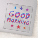 Search for morning quotes stickers Trendy