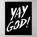 Search for yay posters God