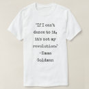 Search for emma goldman tshirts Dance