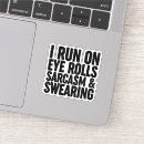 Search for sassy quotes stickers Funny