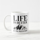 Search for camp life mugs Life is better