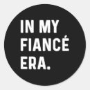 Search for funny engagement stickers Soon to be husband