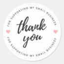 Search for thanks for supporting small business stickers Create your own
