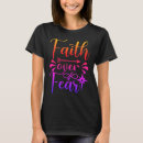 Search for faith over fear tshirts Black