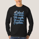 Search for captain dad tshirts Sailing