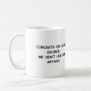 Search for divorce mugs Single
