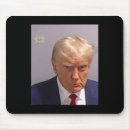 Search for mugshot mousepads Not my president