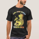 Search for san juan puerto rico tshirts Summer