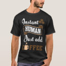 Search for instant tshirts Human