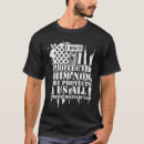 Search for protective dads tshirts Him