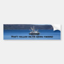 Search for fishing bumper stickers Humour