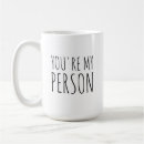 Search for my person mugs Quote