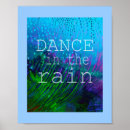 Search for dance in the rain posters Quote