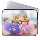 Search for tutu cases Chipmunk