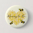 Search for cute bumble bees badges Mother to be