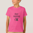 Search for stay positive tshirts Science
