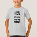 Search for sorry kids tshirts Funny