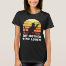 Search for wine mom tshirts Cat