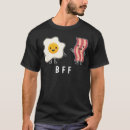 Search for friend of bacon tshirts Best friends