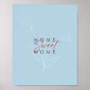 Search for welcome home signs posters Home sweet home