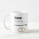 Search for sister best friend mugs Sisterhood