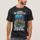 Search for flat earth society tshirts Nasa