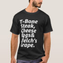 Search for t bone steak tshirts Funny